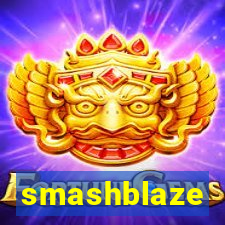 smashblaze