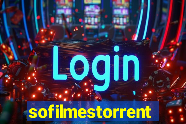 sofilmestorrent.net