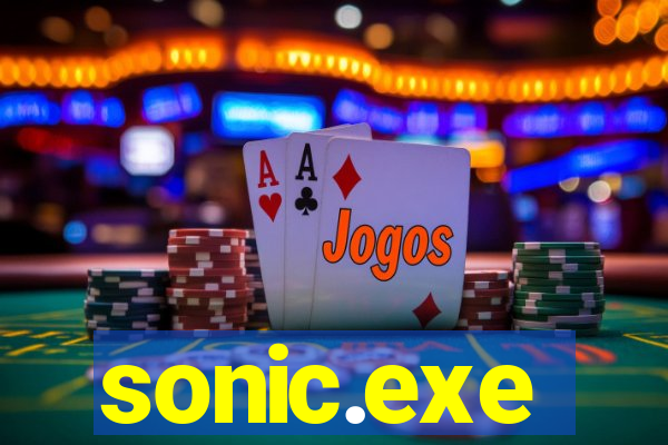 sonic.exe