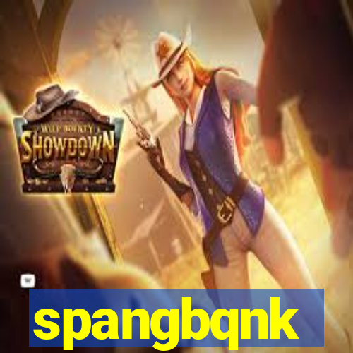 spangbqnk