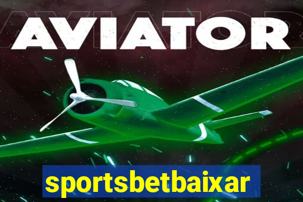 sportsbetbaixar