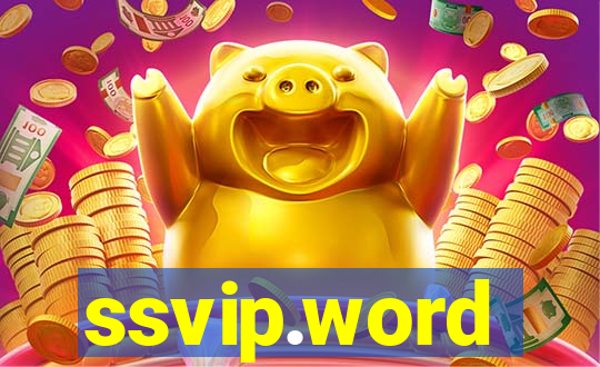 ssvip.word