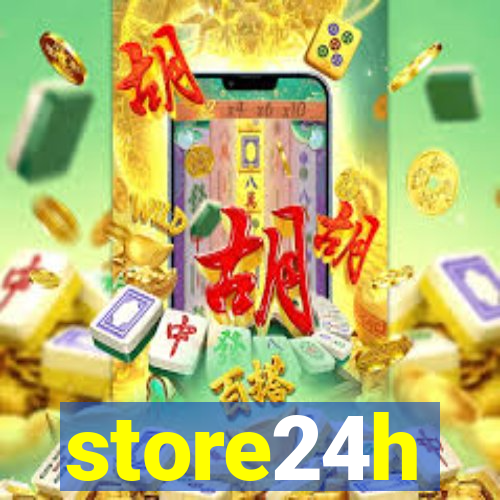store24h