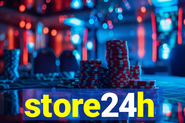 store24h