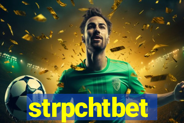strpchtbet