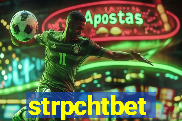 strpchtbet