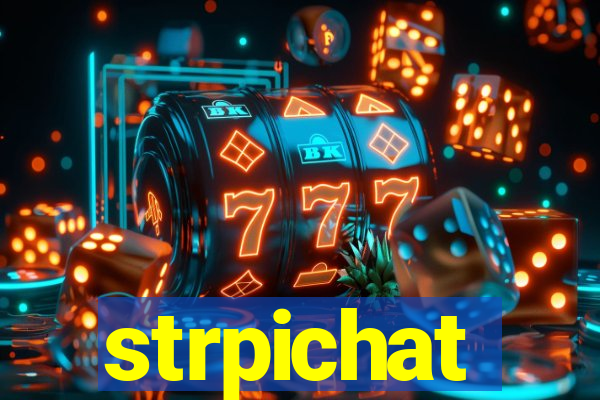 strpichat