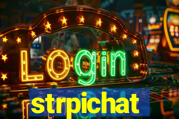 strpichat