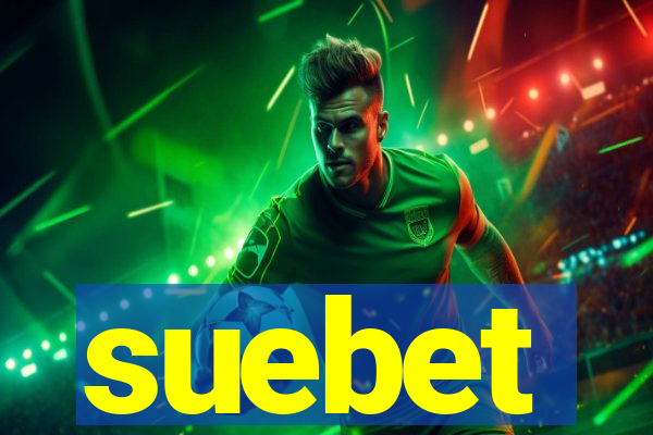 suebet