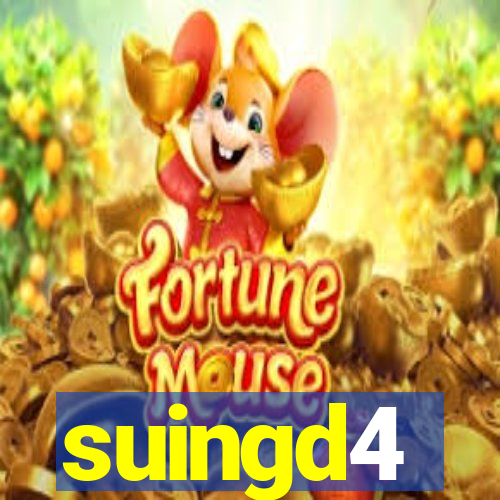suingd4