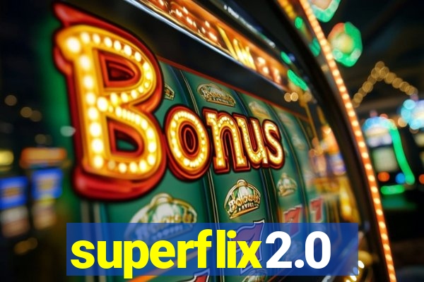 superflix2.0