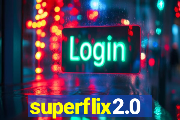 superflix2.0