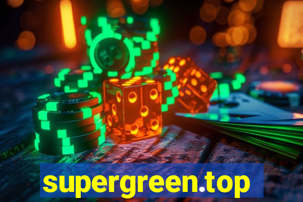 supergreen.top