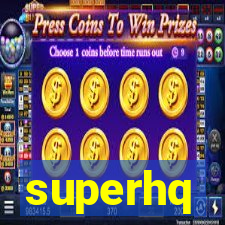 superhq