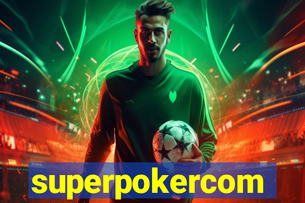 superpokercom