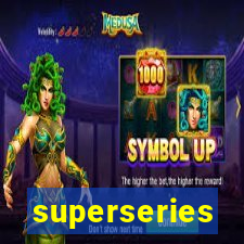 superseries