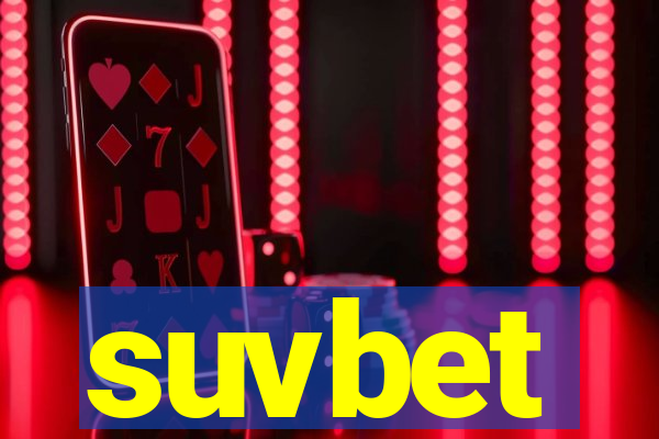 suvbet