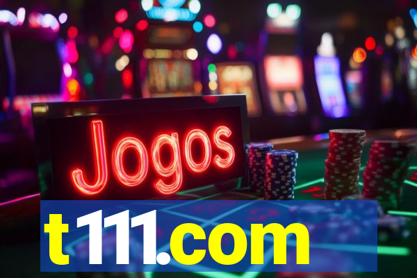 t111.com