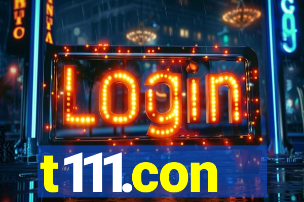 t111.con