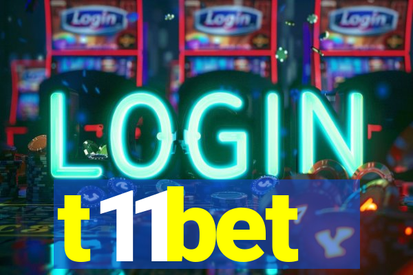 t11bet