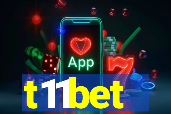 t11bet