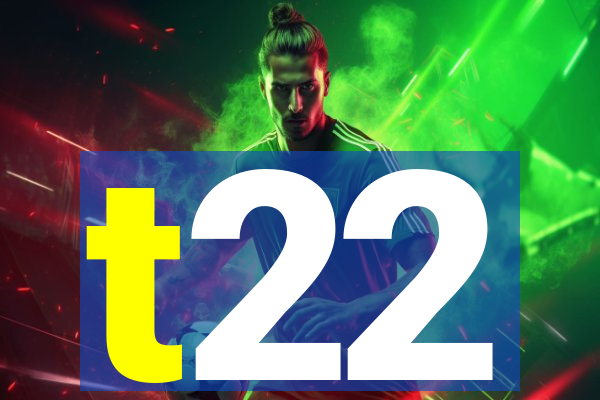 t22