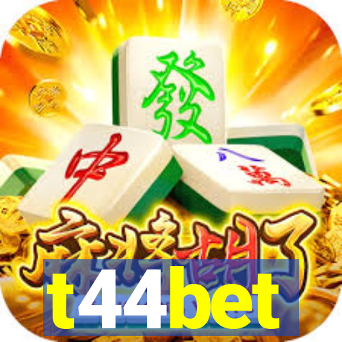 t44bet