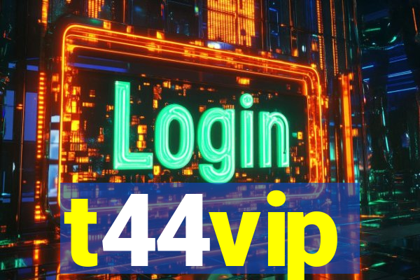 t44vip