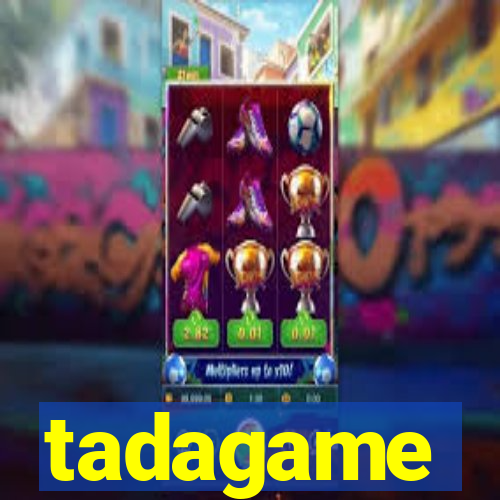 tadagame