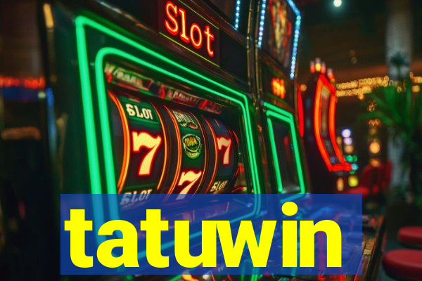 tatuwin