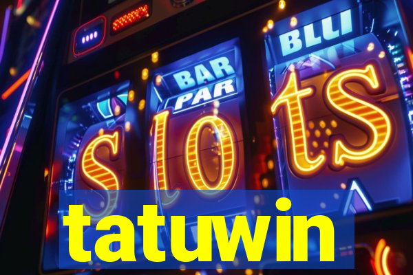 tatuwin