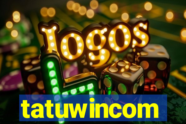 tatuwincom