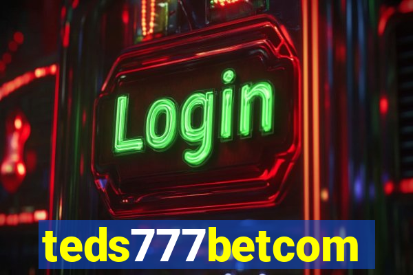 teds777betcom