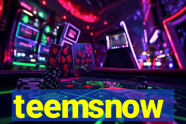 teemsnow
