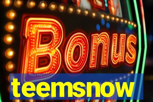 teemsnow