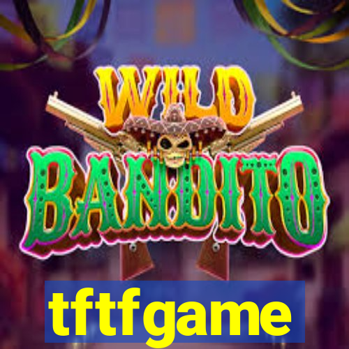 tftfgame