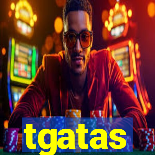 tgatas