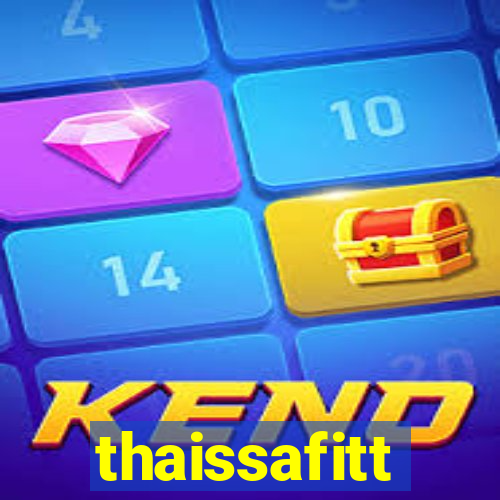 thaissafitt