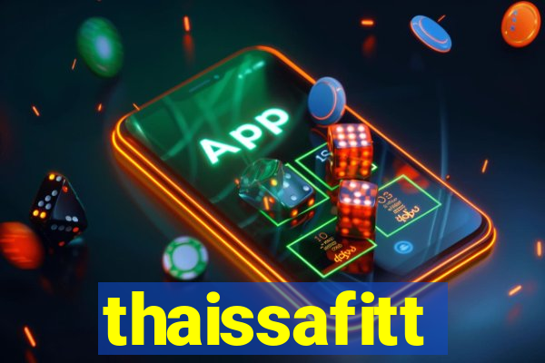 thaissafitt