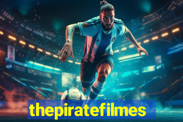 thepiratefilmes4k