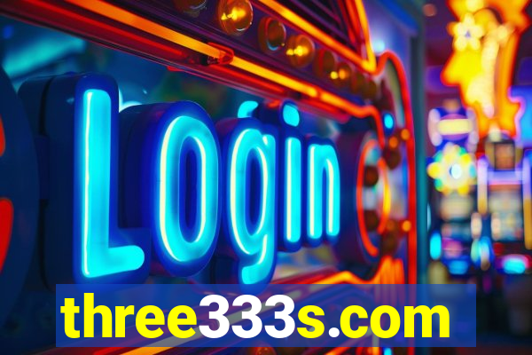 three333s.com