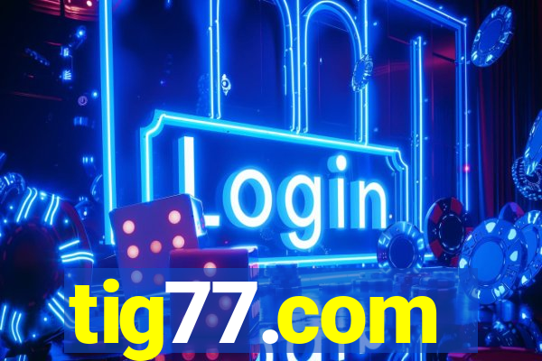 tig77.com