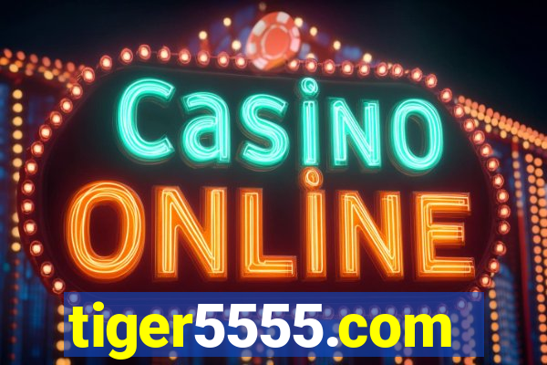 tiger5555.com