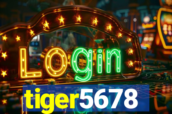 tiger5678