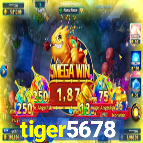 tiger5678