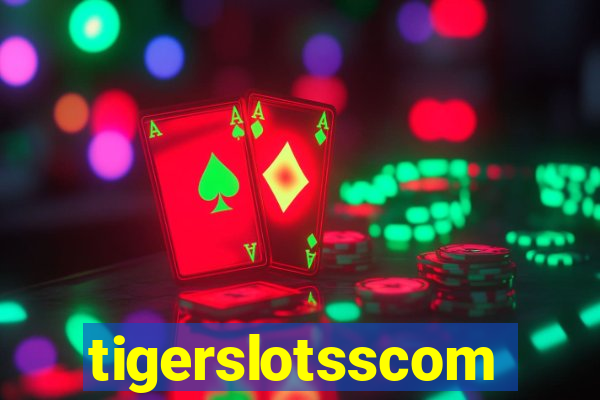 tigerslotsscom