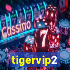 tigervip2