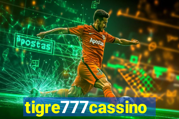tigre777cassino