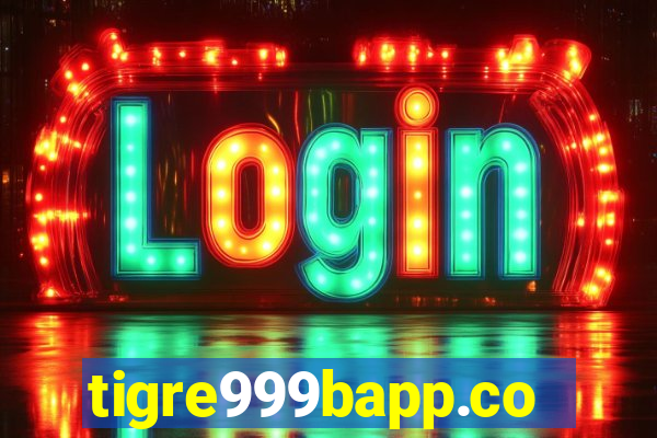 tigre999bapp.com