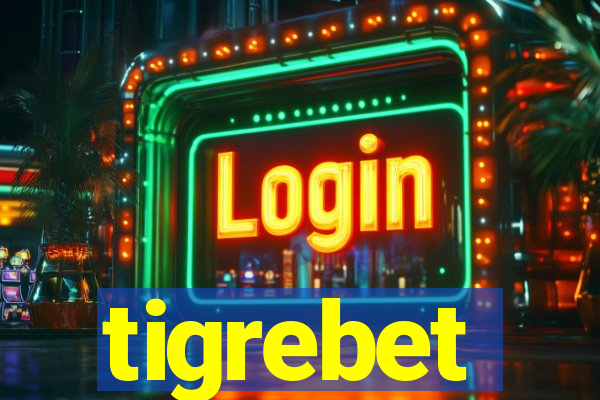 tigrebet